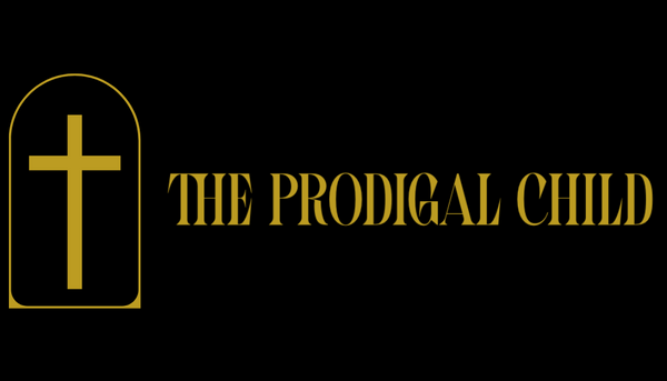 The Prodigal Child